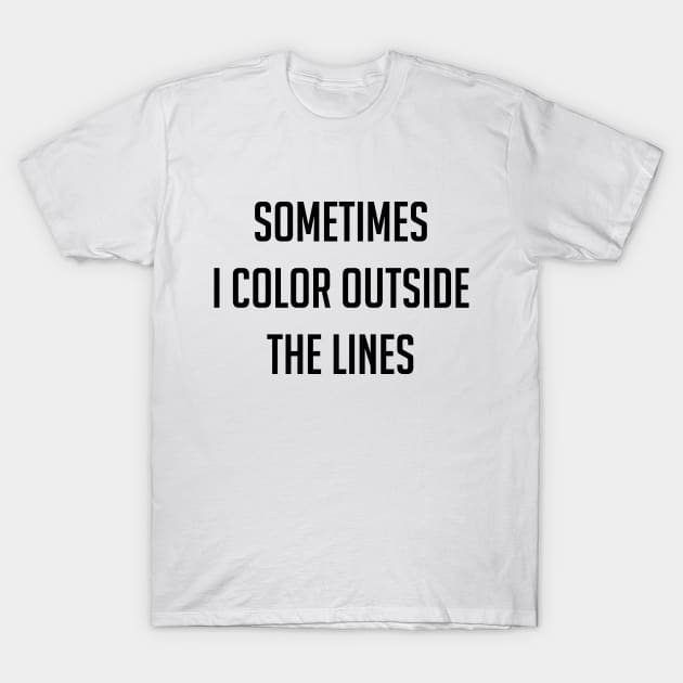 Color Outside the Lines T-Shirt by Venus Complete